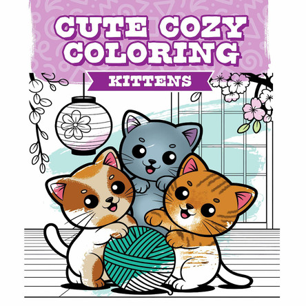 Cute Cozy Coloring: Kittens 9781784947378