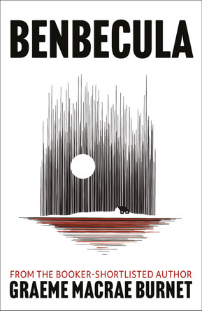 Benbecula: Darkland Tales Graeme Macrae Burnet 9781846977312
