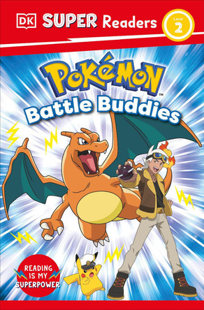 DK Super Readers Level 2 Pokémon Battle Buddies! by DK 9780593960004