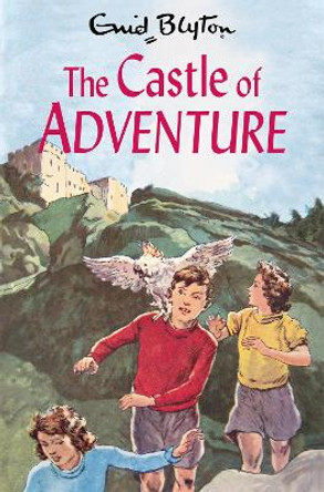 The Castle of Adventure by Enid Blyton