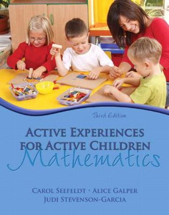 Active Experiences for Active Children: Mathematics by Carol Seefeldt