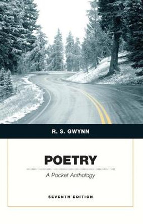 Poetry: A Pocket Anthology by R. S. Gwynn