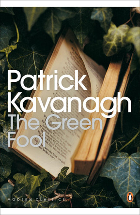 The Green Fool by Patrick Kavanagh