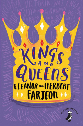 Kings And Queens by Eleanor Farjeon