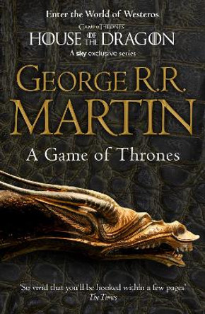 A Game of Thrones (Reissue) (A Song of Ice and Fire, Book 1) by George R. R. Martin