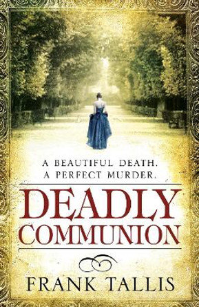 Deadly Communion: (Vienna Blood 5) by Frank Tallis