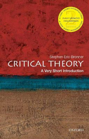 Critical Theory: A Very Short Introduction by Stephen Eric Bronner