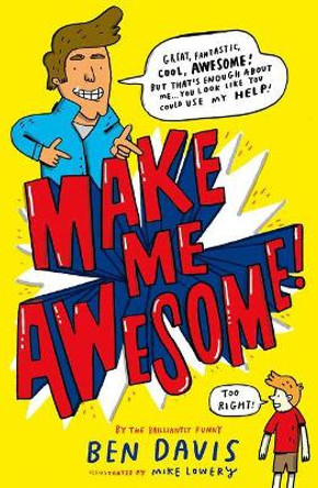 Make Me Awesome by Ben Davis