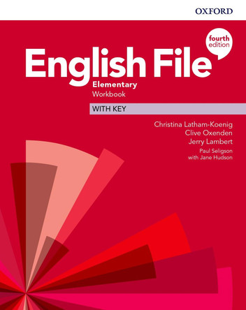 English File: Elementary: Workbook with Key by Christina Latham-Koenig