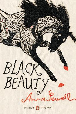 Black Beauty (Penguin Classics Deluxe Edition) by Anna Sewell
