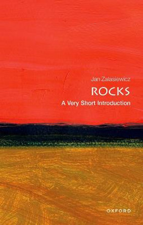 Rocks: A Very Short Introduction by Jan Zalasiewicz