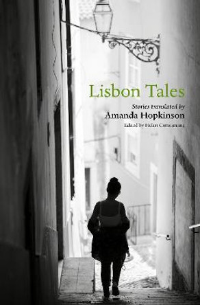 Lisbon Tales by Helen Constantine