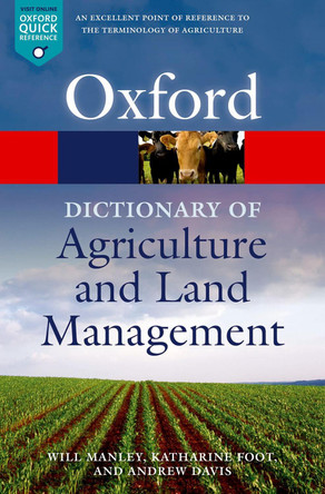 A Dictionary of Agriculture and Land Management by Will Manley