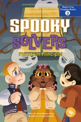Phantom Principal by Thomas Kingsley Troupe 9798890427205