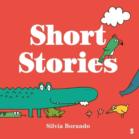 Short Stories by Silvia Borando 9781964992150