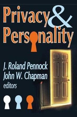 Privacy and Personality by John W. Chapman