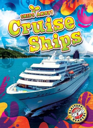 Cruise Ships by Kaitlyn Duling 9798893044836