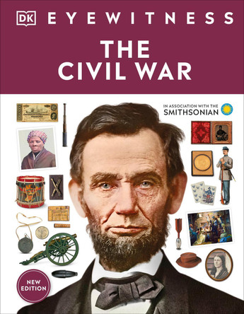Eyewitness The Civil War by DK 9780744062519
