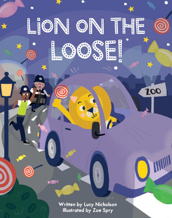 Lion on the Loose by Lucy Nicholson 9781399916622