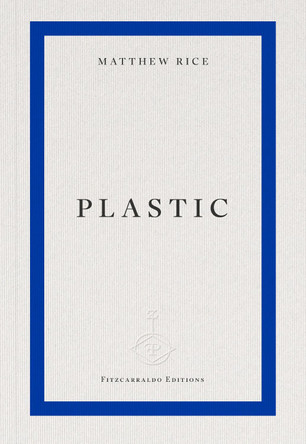 plastic Matthew Rice 9781804271421