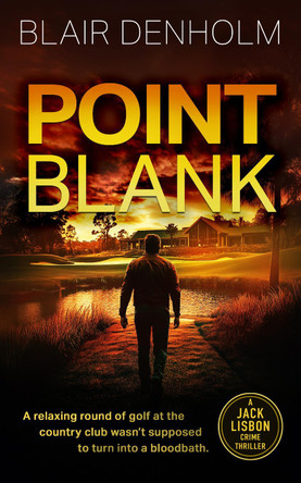 Point Blank Blair Denholm 9781036708283