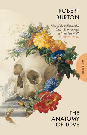 The Anatomy of Love Robert Burton 9781805333333