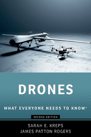 Drones: What Everyone Needs to Know® Sarah E. Kreps 9780197795644