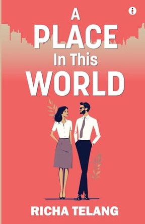 A Place in This World by Richa Telang 9789360451899