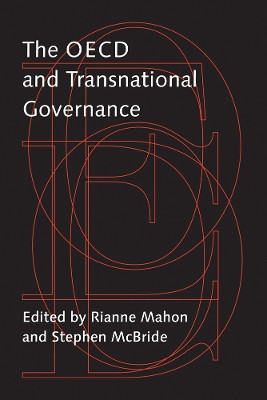 The OECD and Transnational Governance by Rianne Mahon 9780774815543