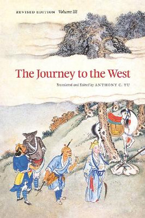The Journey to the West: v.3 by Anthony C. Yu