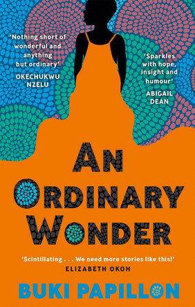 An Ordinary Wonder by Buki Papillon 9780349701271
