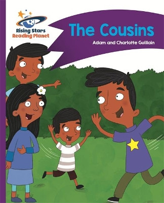 Reading Planet - The Cousins - Purple: Comet Street Kids by Adam Guillain 9781471877391