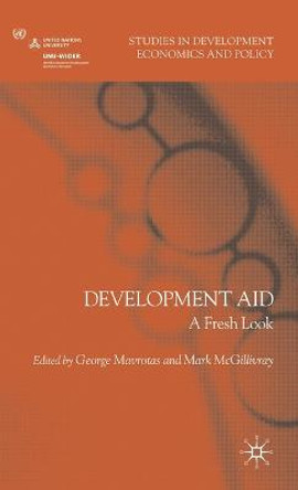 Development Aid: A Fresh Look by George Mavrotas