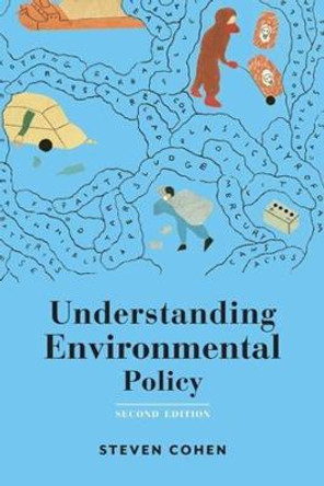 Understanding Environmental Policy by Steven B. Cohen