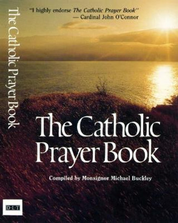 Catholic Prayer Book by Michael Buckley