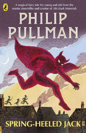 Spring-Heeled Jack by Philip Pullman