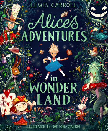 Alice's Adventures in Wonderland: Illustrated Edition by Lewis Carroll 9780241695098