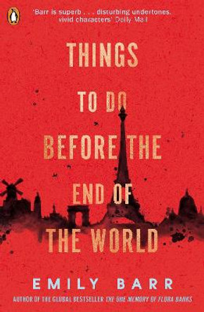 Things to do Before the End of the World by Emily Barr