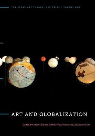 Art and Globalization by James Elkins