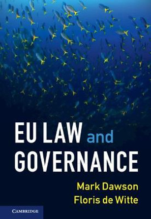 EU Law and Governance by Mark Dawson