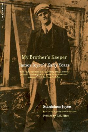 My Brother's Keeper: James Joyce's Early Years by Stanislaus Joyce