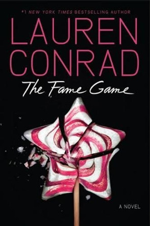 The Fame Game by Lauren Conrad 9780062075192