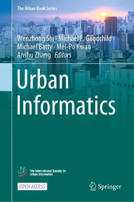 Urban Informatics by Wenzhong Shi 9789811589829