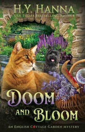 Doom and Bloom: The English Cottage Garden Mysteries - Book 3 by H y Hanna 9780648419860