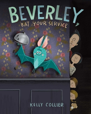 Beverley, Bat Your Service by Kelly Collier 9781665962810