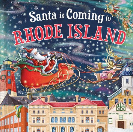 Santa Is Coming to Rhode Island by Steve Smallman 9781728288871 Santa Is Coming to Rhode Island by Steve Smallman 9781728288871