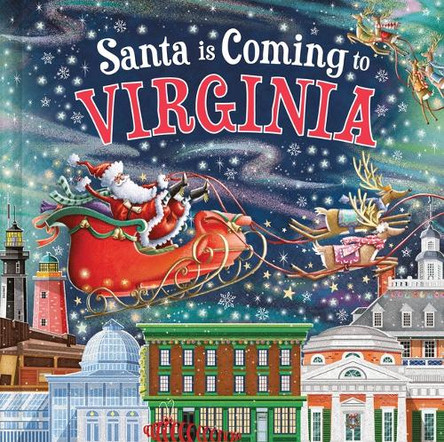 Santa Is Coming to Virginia by Steve Smallman 9781728289205 Santa Is Coming to Virginia by Steve Smallman 9781728289205