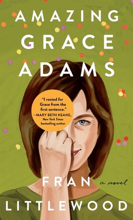Amazing Grace Adams by Fran Littlewood 9781420516579