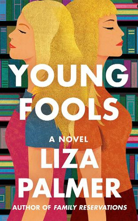 Young Fools by Liza Palmer 9781662527159