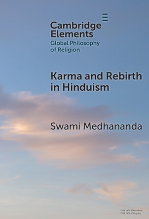 Karma and Rebirth in Hinduism by Swami Medhananda 9781009461177